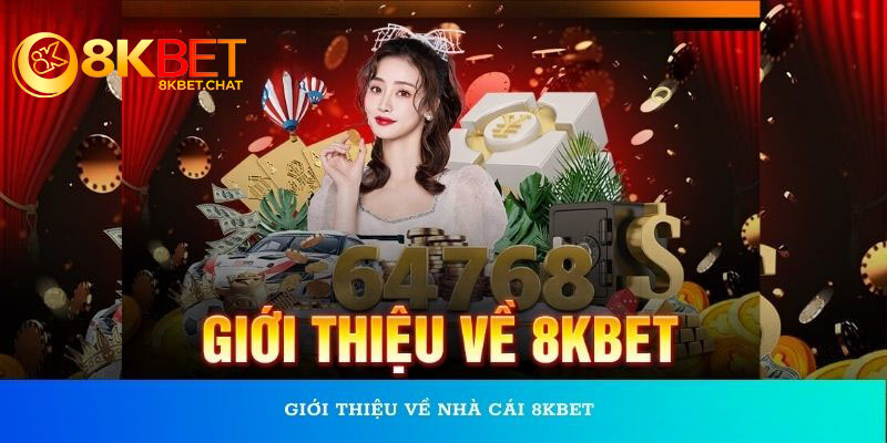 8KBET – 8KBET.CHAT 🎖️ Link Chính Thức Nhà Cái Casino 2024