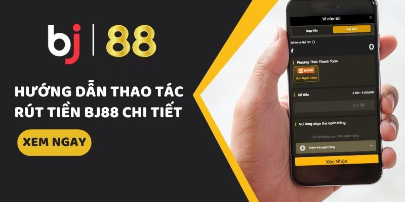 Rút tiền Bj88