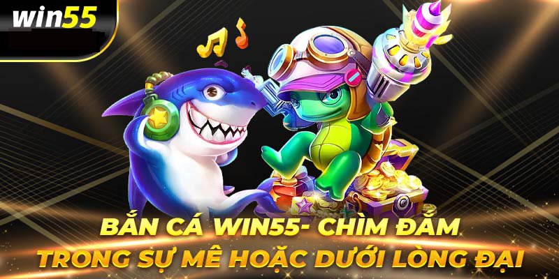 Đa dạng phiên bản bắn cá